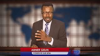 ABNER GELIN - CONTEXTE - MOLOSKOT LES GRANDS DOSSIERS - HAITIAN PUBLIC MEDIA 2-2-2020 PART 3 HAITI