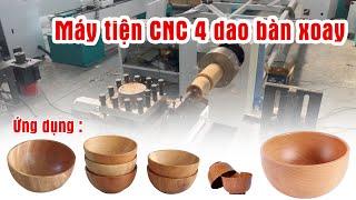 Máy tiện ly chén 4 đầu dao xoay | Kingwoodmac