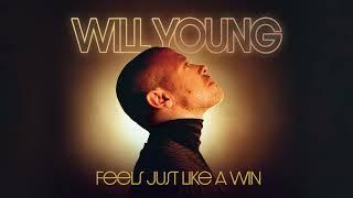 Will Young - Feels Just Like A Win (Official Audio)