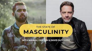 The State of Masculinity