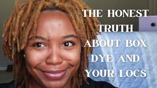 Should I Box Dye My Locs? | The truth about at home hair transformations