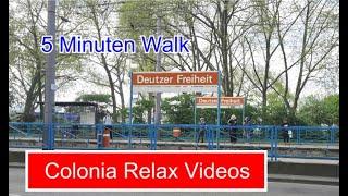 Köln / Cologne Deutzer Freiheit by Colonia Relax Videos