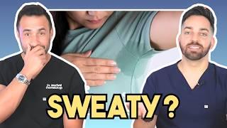 Excessive Sweating? ULTIMATE Dermatologist Guide to Treating Hyperhidrosis