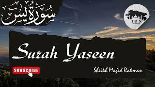 BEST RECITATION of Surah Yaseen (FULL) | Sheikh Majid Rahman