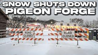 PIGEON FORGE, TN: SNOW, SLEET, ICE Shut Down Everything In PIGEON FORGE, TENNESSEE (1/10/2025)