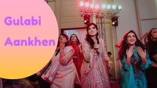 Bride Entry  / Gulabi aankhen jo meri dekhi  / Arshiya Sagan Entry / 2020