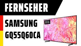 Fernseher Samsung GQ55Q60CAUXZG | TEST | Deutsch