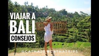 BALI TIPS | VIAJAR A BALI | CATHATRIPS