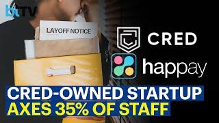 Startup Layoffs: Unhappy Staff At ‘Happay’ As Company To Cut Jobs