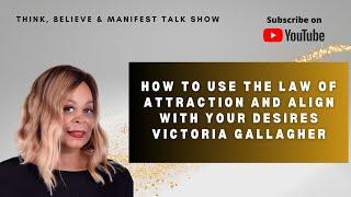How to Use The Law of Attraction to Manifest Success