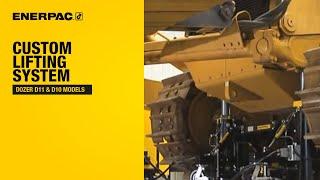 Custom Lifting System for Dozer D11 & D10 models | Enerpac