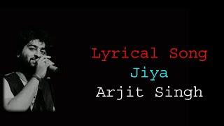 Jiya Full Lyrical Song | Gunday | Ranveer Singh, Priyanka Chopra|Arijit Singh | Sohail Sen |Irshad K