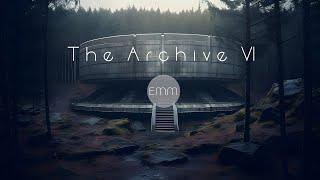 The Archive A6 | Dark Dystopian Ambient Music ֎ A Post Apocalyptic Ambience Journey