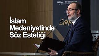 İslam Medeniyetinde Söz Estetiği | Mehmet Görmez