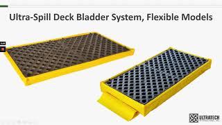 UltraTech Product Training - Flexible Spill Deck and Spill Deck Bladder Systems