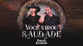 Emílio e Eduardo - Você Virou Saudade (Dvd Momentos)