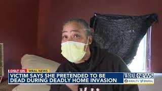 NC: Vance County woman says she pretended to be dead during deadly home invasion