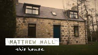 Matthew Hall - This House (Official Video)
