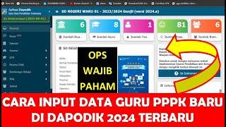 CARA INPUT DATA GURU PPPK BARU DI DAPODIK 2024