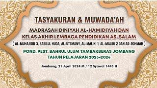 Tasyakuran & Muwada'ah Madrasah Diniyah Al Hamidiyyah dan Lembaga Pendidikan As Salam