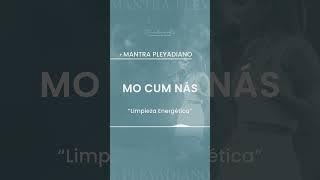 Mantra Pleyadiano