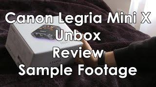 Canon Legria / Vixia Mini X - Unbox, Review & Test Footage