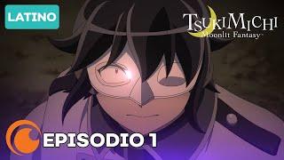 TSUKIMICHI -Moonlit Fantasy- | Episodio 1 COMPLETO (doblaje latino)