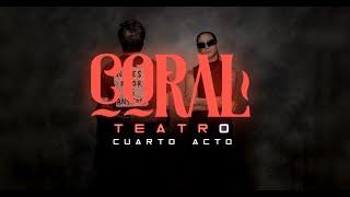 CORAL - Teatro (Video Oficial)