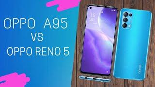 OPPO A95 VS OPPO RENO 5 || Hp Terbaru 2022