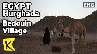 【K】Egypt Travel-Hurghada[이집트 여행-후르가다]낙타와 함께 살아가는 베두인/Bedouin Village/House/Food/Children/Camel/Bread