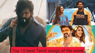 Top 10 Tamil songs of the week (March 27)