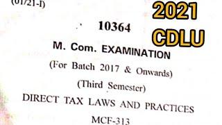 2021 | Direct tax laws and practices | M.Com 3rd Semester Finance | CDLU | question paper