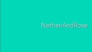 NathanAndRose Channel Trailer