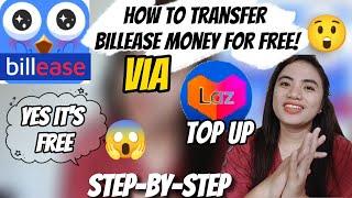 HOW TO TRANSFER BILLEASE MONEY FOR FREE VIA LAZADA TOP UP