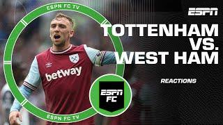 'West Ham have a PROBLEM!" ️ - Craig Burley reacts to their performance vs. Tottenham | ESPN FC