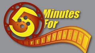 FIF - Five Minutes for Filmmakers - E004