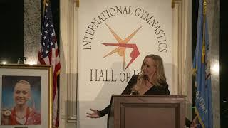 Nastia Liukin -- Class of 2018, Induction Speech, International Gymnastics Hall of Fame