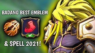 BADANG BEST EMBLEM & SPELL 2021! | MLBB | BADANG FIST OF ZEN GAMEPLAY!