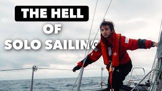 THE HELL of Solo Sailing - English Channel