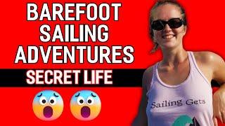 Barefoot Sailing Adventures | Don't Want You to Know This | Latest Episodes