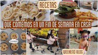 Que comemos en un fin de semana (recetas) + weekend Vlog 