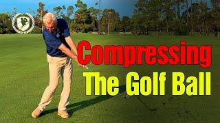 Compressing The Golf Ball for Better Impact