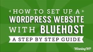 How to Make a WordPress Website with Bluehost - A Step-by-Step Beginner Guide