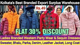 Branded Export Surplus Ladies Sweater, Jacket, Long Coat, Bhalu, Sequin Dress Wholesaler in Kolkata