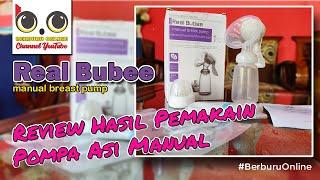 Review Pompa Asi Manual Real Bubee Manual Breast Pump, Awet pool dan mudah di gunakan