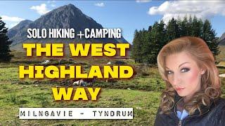 WEST HIGHLAND WAY | Part 1 Milngavie to Tyndrum | Solo camping
