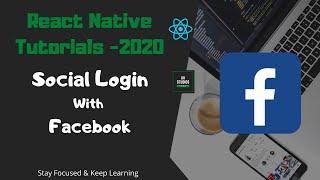 React Native | Social Login with Facebook -2020