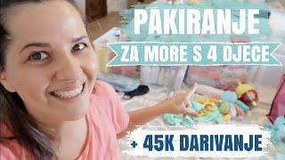 PAKIRANJE ZA 7 DANA MORA S 4 DJECE I DARIVANJE | mama 4 djece |