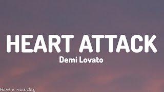 Demi Lovato - Heart Attack (Lyrics)