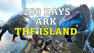 I Survived 200 Days of Ark Survival Evolved | The Island